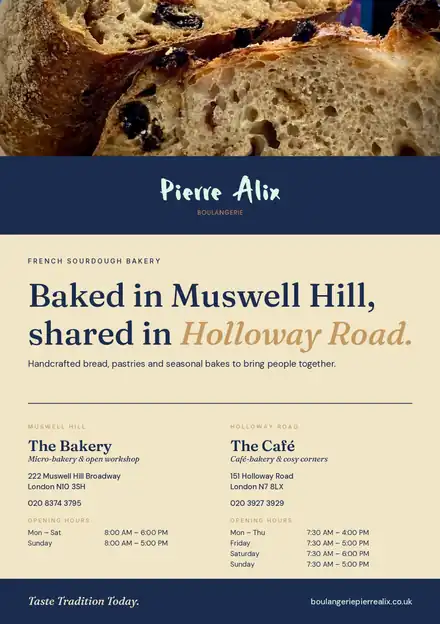 Front of the Pierre Alix flyer: Baked in Muswell Hill, shared in Holloway Road, with both addresses and opening hours